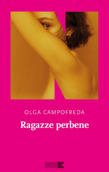 Olga Campofreda presents 'Ragazze perbene'